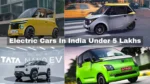 भारत में 5 लाख से कम कीमत वाली इलेक्ट्रिक कारें: क्या वाकई मिलती हैं इतनी सस्ती EVs?