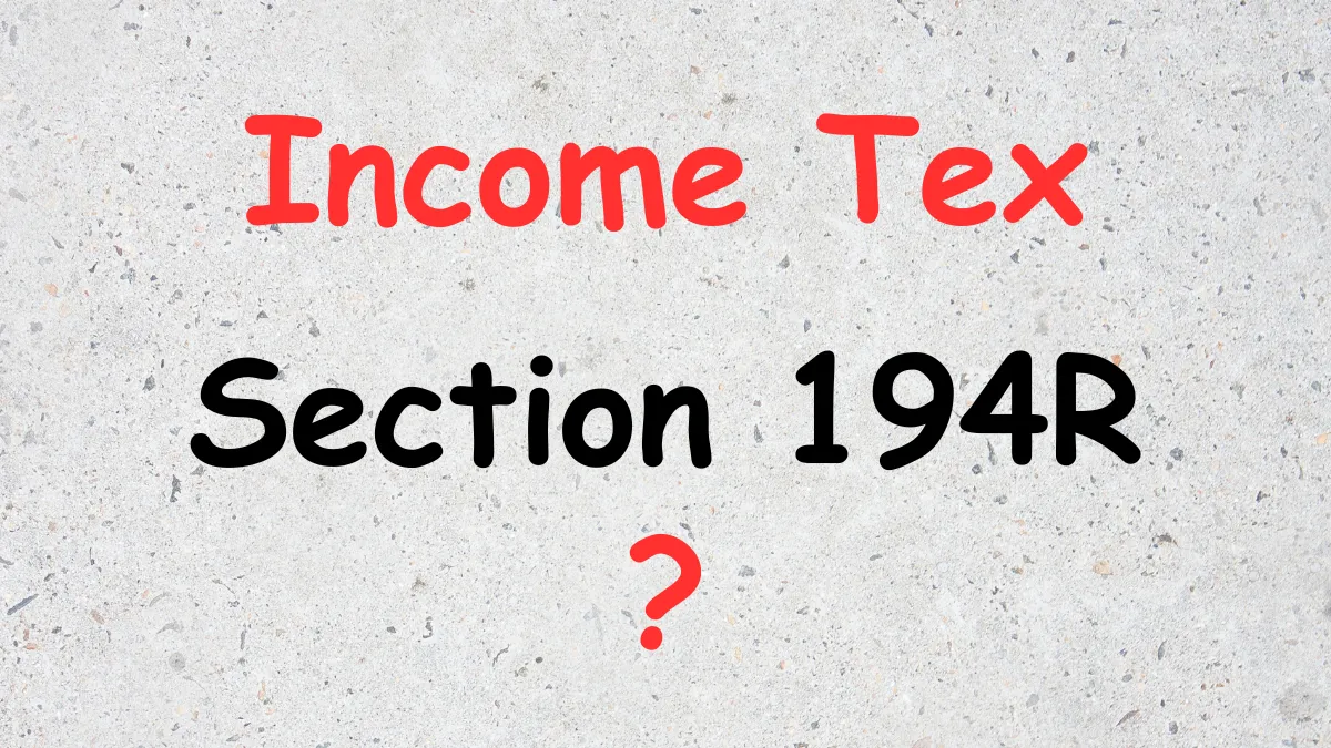 section 194r in hindi, section 194r tds rate, section 194r rules 2025, section 194r applicability, gift tds rule india
