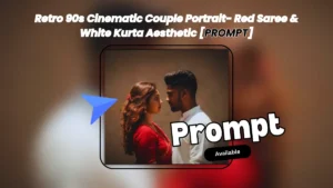 Retro 90s Cinematic Couple Portrait Prompt – Red Saree & White Kurta