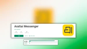 Arattai App User Review 2025: उपयोगकर्ता क्या कह रहे हैं?