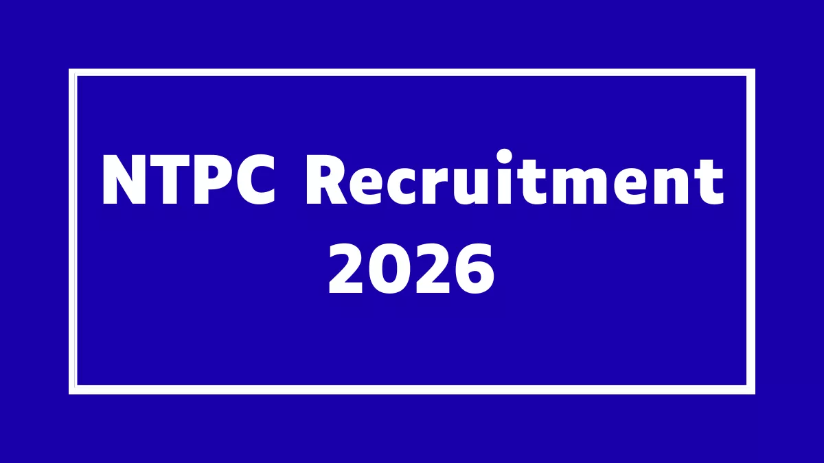 NTPC Recruitment 2026